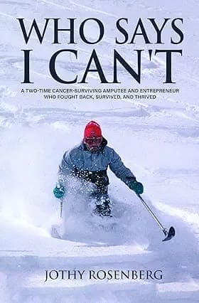 Who Says I Can't by Jothy Rosenberg